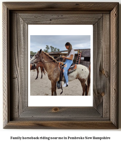 family horseback riding near me in Pembroke, New Hampshire